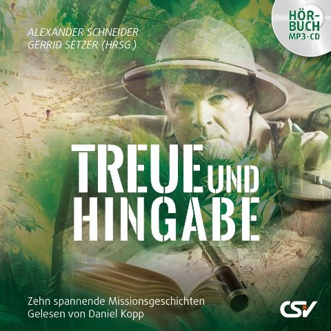 Treue und Hingabe (Hörbuch MP3-CD)